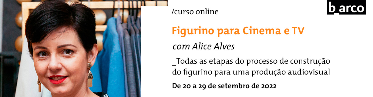 Curso de figurino da figurinista Alice Alves